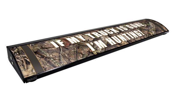 IF MY TRUCK IS GONE, I'M HUNTING! / FEED YOUR OBSESSION. (MOP - 36")